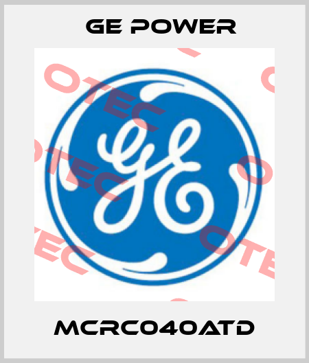 MCRC040ATD GE Power