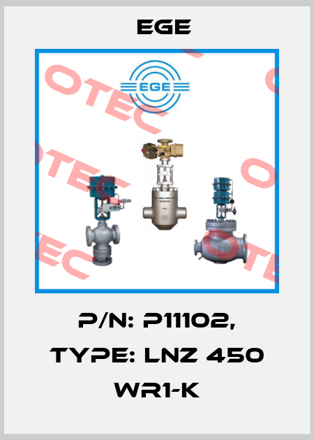 p/n: P11102, Type: LNZ 450 WR1-K Ege