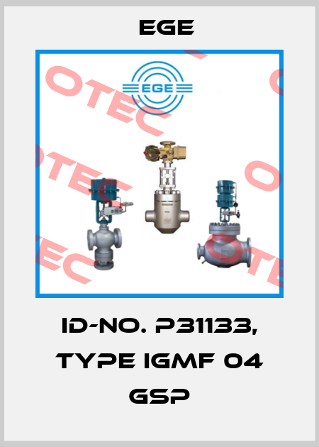 Id-No. P31133, Type IGMF 04 GSP Ege
