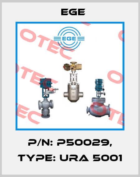 p/n: P50029, Type: URA 5001 Ege