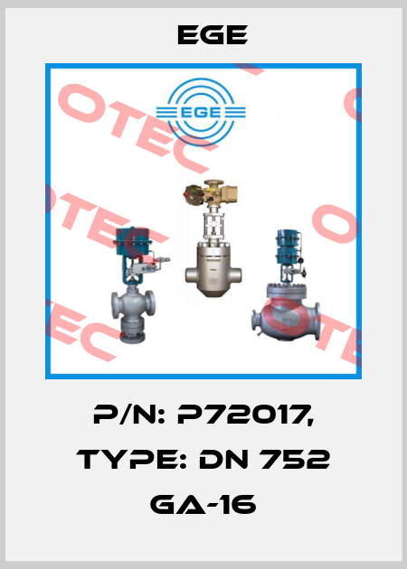 p/n: P72017, Type: DN 752 GA-16 Ege