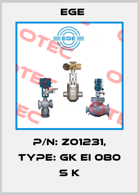 p/n: Z01231, Type: GK EI 080 S K Ege