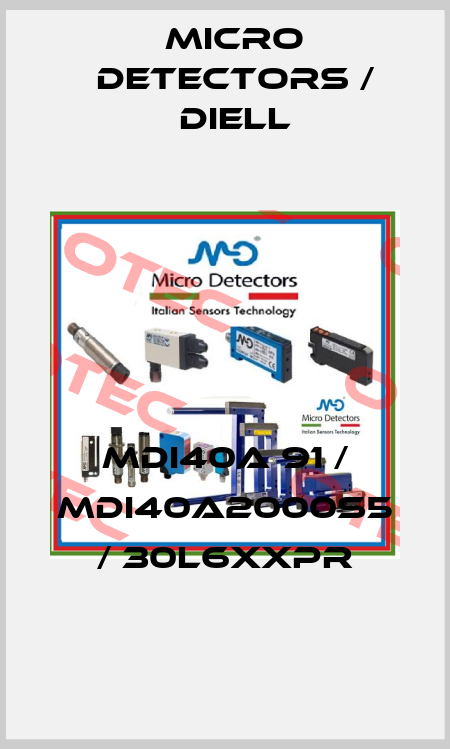 MDI40A 91 / MDI40A2000S5 / 30L6XXPR
 Micro Detectors / Diell