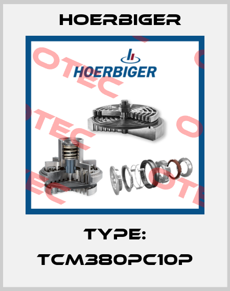 Type: TCM380PC10P Hoerbiger