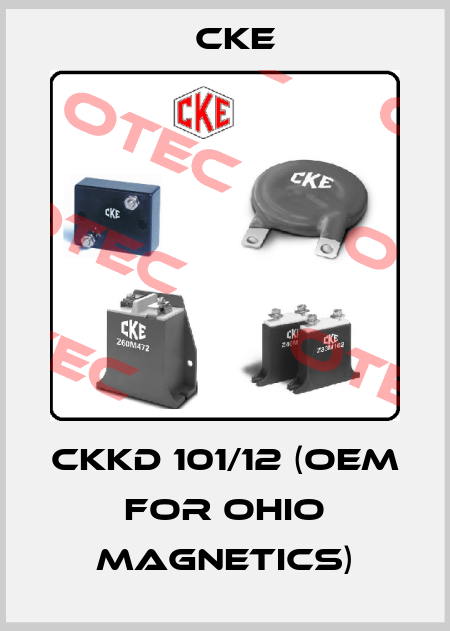 CKKD 101/12 (OEM for Ohio Magnetics) CKE
