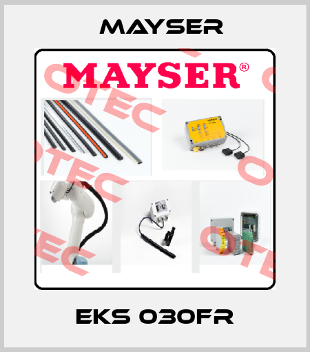 EKS 030FR Mayser