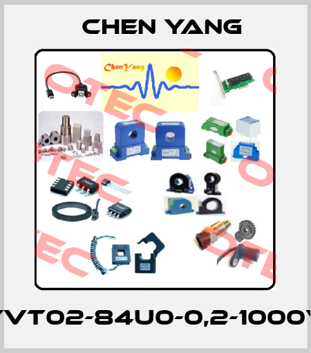 YVT02-84U0-0,2-1000V Chen Yang