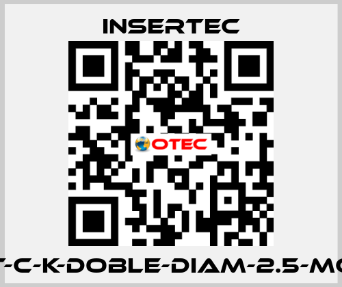 T-C-K-DOBLE-DIAM-2.5-MC Insertec