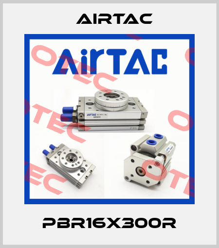 PBR16X300R Airtac