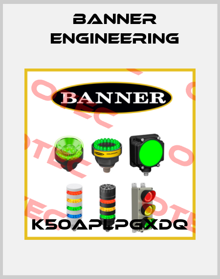 K50APLPGXDQ Banner Engineering