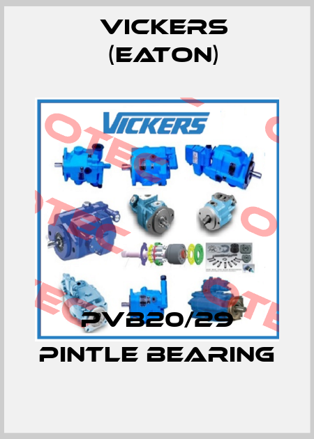 PVB20/29 PINTLE BEARING Vickers (Eaton)