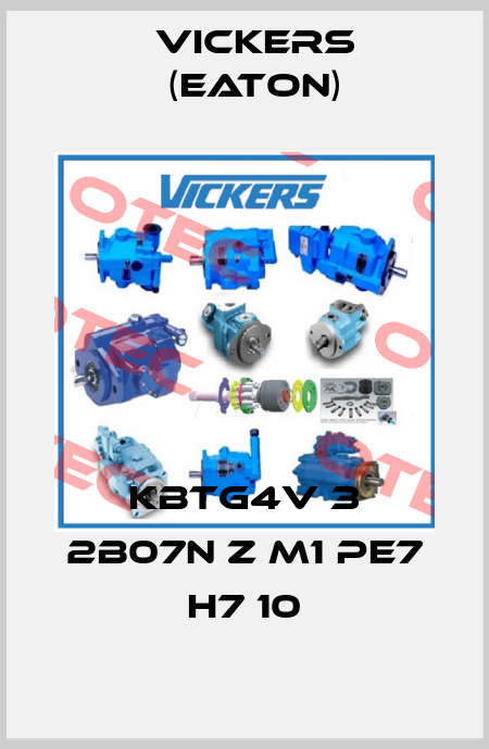 KBTG4V 3 2B07N Z M1 PE7 H7 10 Vickers (Eaton)
