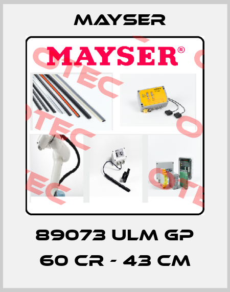 89073 ULM GP 60 CR - 43 CM Mayser