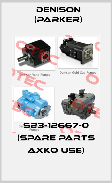 S23-12667-0 (spare Parts AXKO USE) Denison (Parker)