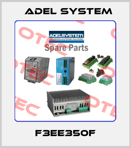 F3EE350F ADEL System