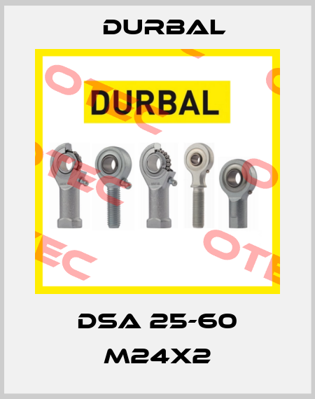 DSA 25-60 M24x2 Durbal