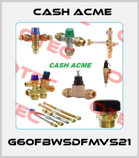 G60FBWSDFMVS21 Cash Acme