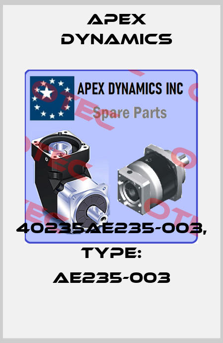 40235AE235-003, Type: AE235-003 Apex Dynamics