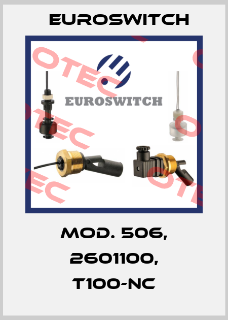 Mod. 506, 2601100, T100-NC Euroswitch
