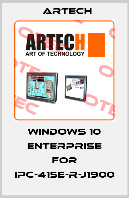 Windows 10 Enterprise For IPC-415E-R-J1900 ARTECH