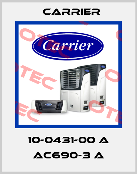 10-0431-00 A AC690-3 A Carrier