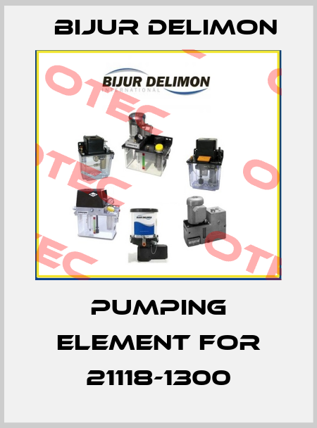 Pumping element for 21118-1300 Bijur Delimon
