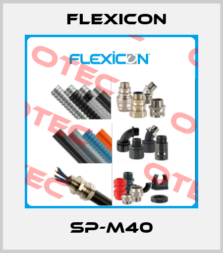 SP-M40 Flexicon