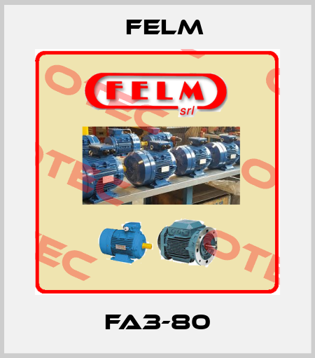 FA3-80 Felm