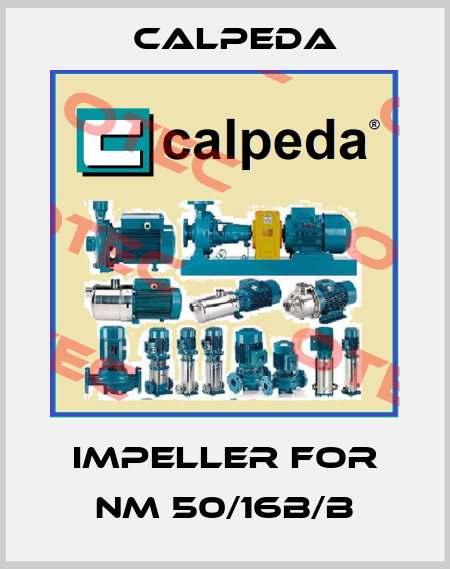 Impeller for NM 50/16B/B Calpeda
