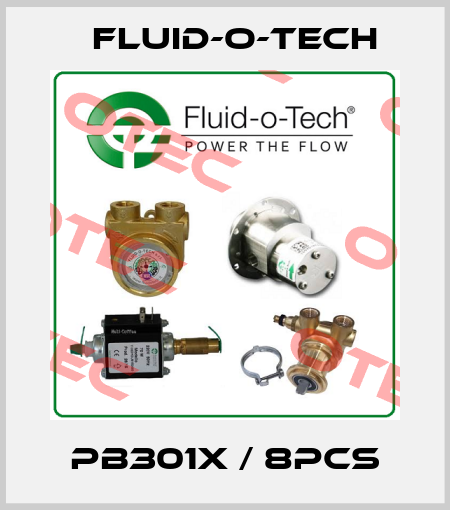 PB301X / 8pcs Fluid-O-Tech