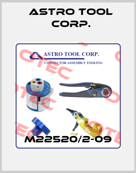 M22520/2-09 Astro Tool Corp.