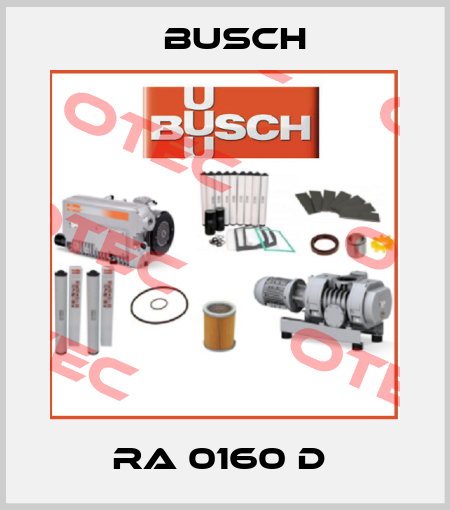 RA 0160 D  Busch