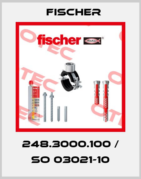 248.3000.100 / SO 03021-10 Fischer