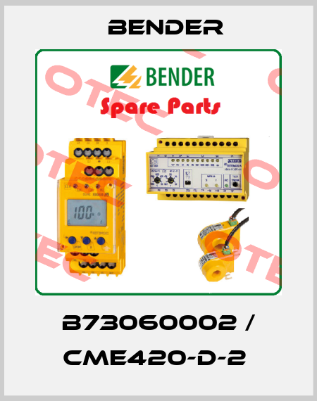 B73060002 / CME420-D-2  Bender