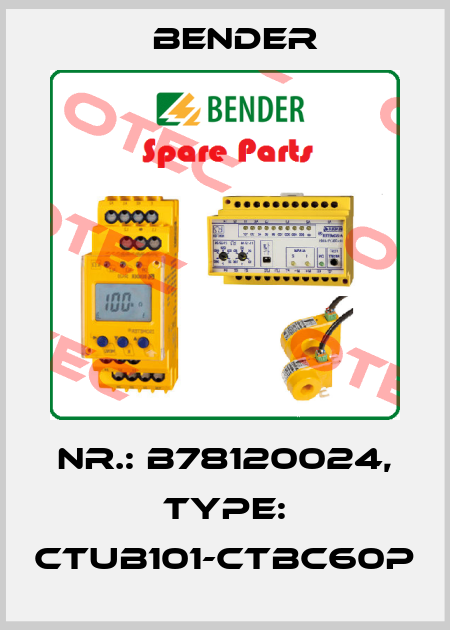 Nr.: B78120024, Type: CTUB101-CTBC60P Bender