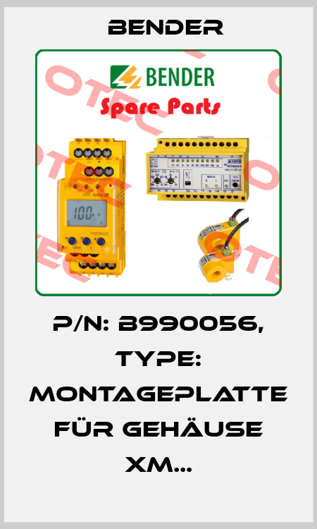 p/n: B990056, Type: Montageplatte für Gehäuse XM... Bender
