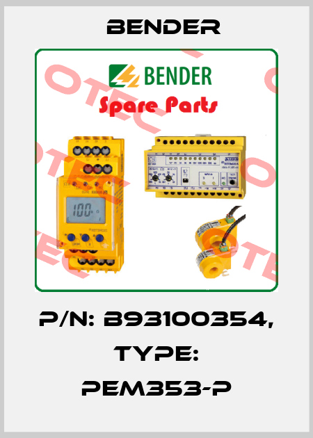 p/n: B93100354, Type: PEM353-P Bender
