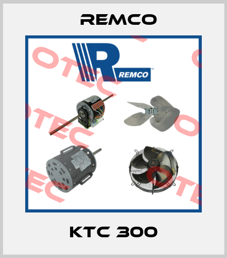 KTC 300 Remco