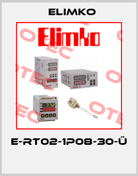 E-RT02-1P08-30-Ü  Elimko