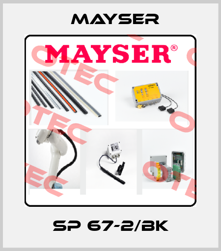 SP 67-2/BK Mayser