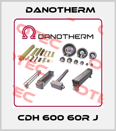 CDH 600 60R J Danotherm