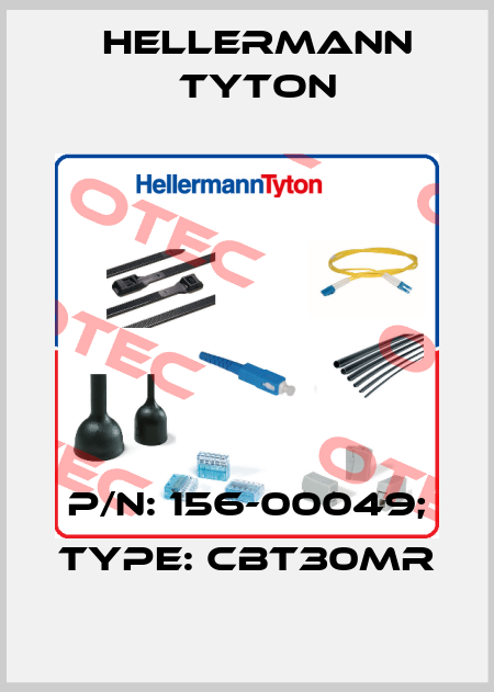 p/n: 156-00049; Type: CBT30MR Hellermann Tyton