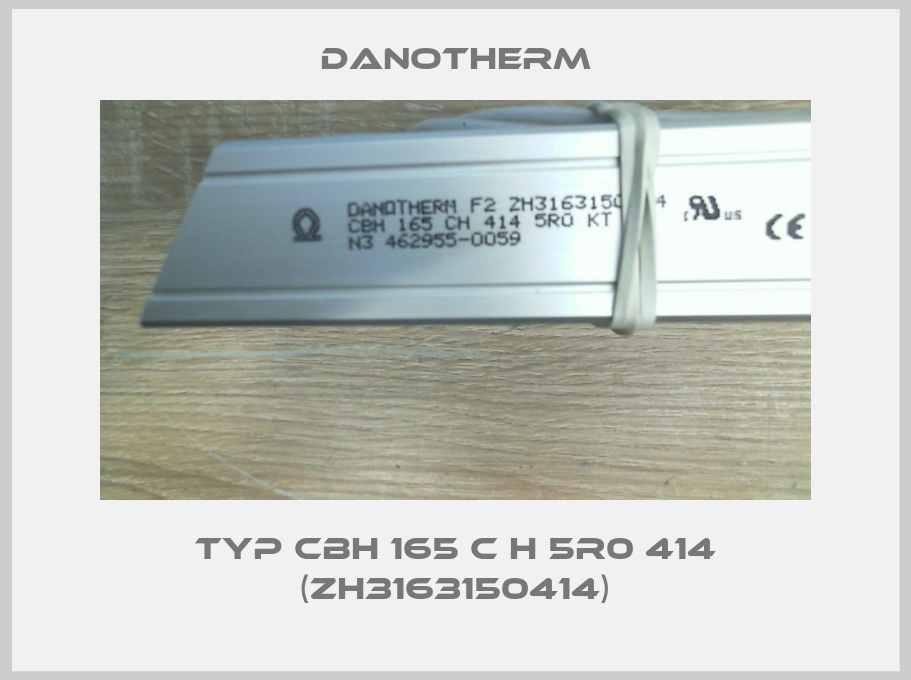 Typ CBH 165 C H 5R0 414 (ZH3163150414)-big