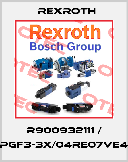 R900932111 / PGF3-3X/04RE07VE4 Rexroth