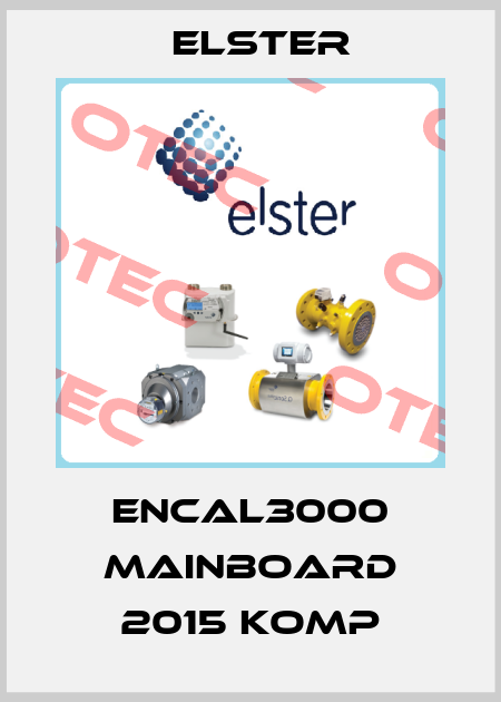 Encal3000 Mainboard 2015 komp Elster
