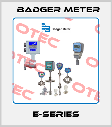 E-SERIES Badger Meter
