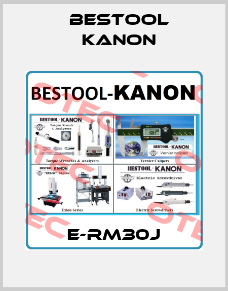 E-RM30J Bestool Kanon