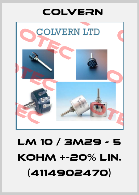 LM 10 / 3M29 - 5 Kohm +-20% Lin. (4114902470) Colvern