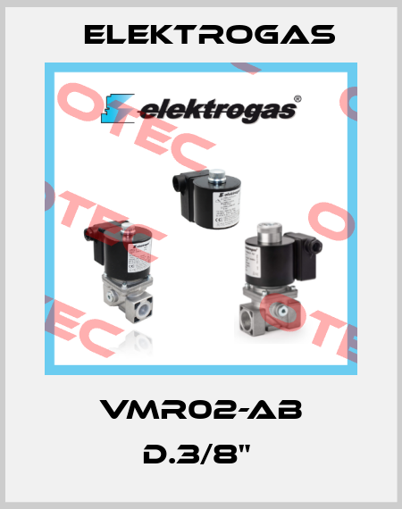 VMR02-AB D.3/8"  Elektrogas