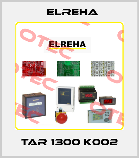 TAR 1300 K002 Elreha